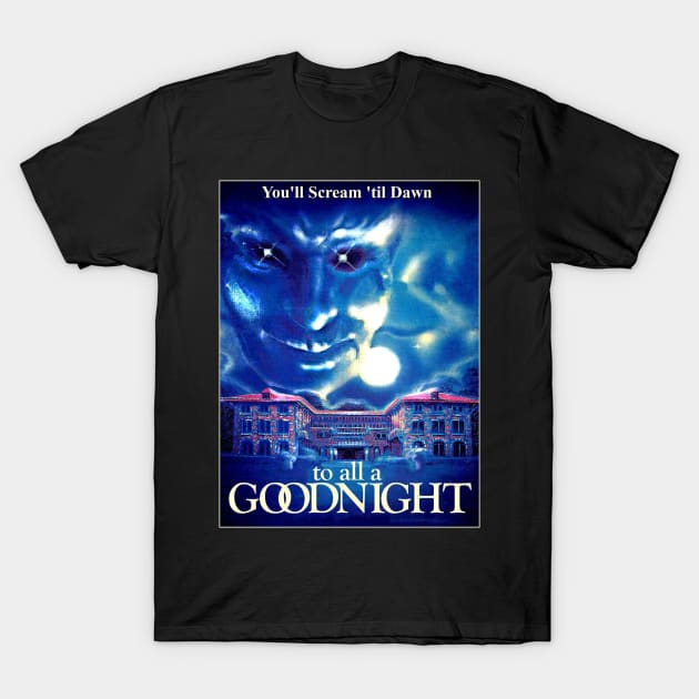 To All A Goodnight (1980) T-Shirt by SHOP.DEADPIT.COM 